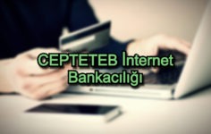 CEPTETEB İnternet Bankacılığı