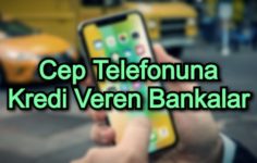 Cep Telefonuna Kredi Veren Bankalar